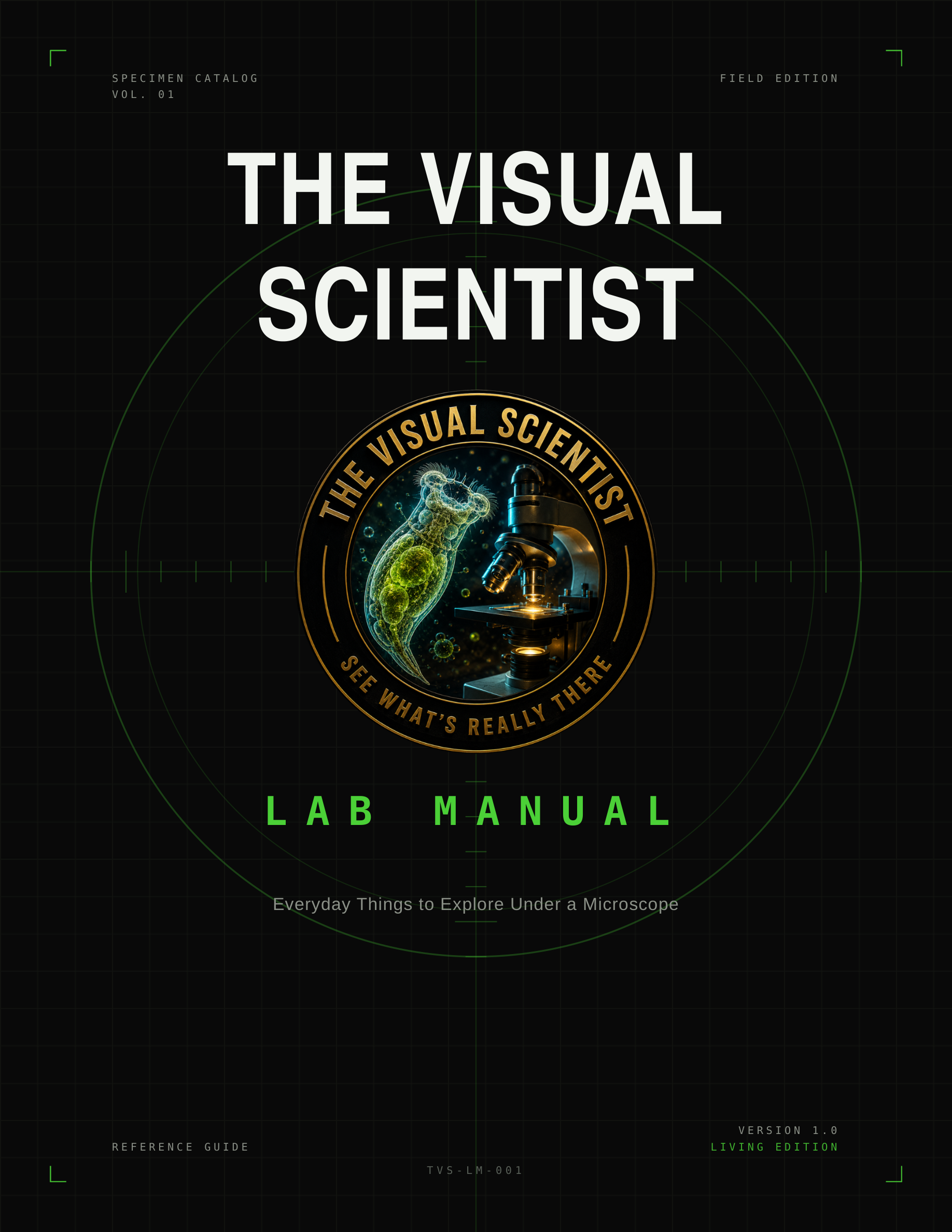 The Official Visual Scientist Lab Manual (Living Edition)